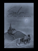Salem: The Lost Bones 1665738677 Book Cover