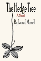 The Hedge Tree 1672919126 Book Cover