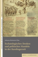 Eschatologisches Denken Und Politisches Handeln in Der Karolingerzeit (German Edition) 3506796860 Book Cover