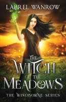 The Witch of the Meadows 1943469113 Book Cover