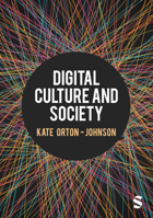 Digital Culture and Society 1526431769 Book Cover
