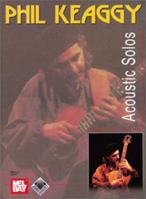 Phil Keaggy: Acoustic Solos 078661434X Book Cover