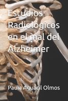 Estudios Radiológicos en el mal del Alzheimer (Spanish Edition) B0F8V9RPJW Book Cover