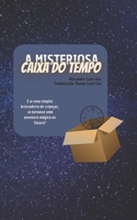A Misteriosa Caixa do Tempo (Asas à Imaginação) B0BF2XBDBM Book Cover