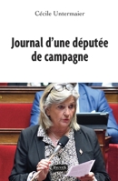 Journal d'une députée de campagne (French Edition) B084WGF5MY Book Cover