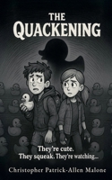 The Quackening B0FKLLGBBQ Book Cover