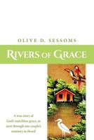 Rivers of Grace: A true story of God’s matchless grace, as seen through one couple’s ministry in Brazil 1533350000 Book Cover
