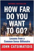 How Far Do You Want to Go? 1637743432 Book Cover