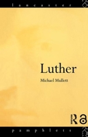 Luther (Lancaster Pamphlets) 0415109329 Book Cover