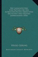 Die Causalsatze Und Ihre Partikeln Bei Den Althochdeutschen Ubersetzern Des Achten Und Neunten Jahrhunderts ...... 1278809376 Book Cover