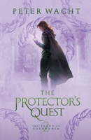 The Protector's Quest 195023620X Book Cover