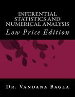 Inferential Statistics and Numerical Analysis: Low Price Edition 1986505901 Book Cover