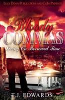 Bloody Commas 2: Living on Borrowed Time 1948878739 Book Cover