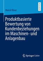 Produktbasierte Bewertung von Kundenbeziehungen im Maschinen- und Anlagenbau 365835951X Book Cover