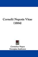 Cornelii Nepotis Vitae 1104149532 Book Cover