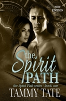 The Secret Path: The Spirit Path Series - Book 2 1795543914 Book Cover