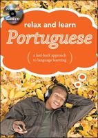 Relax and Learn Portuguese: A Laid-Back Approach to Language Learning [With Booklet] 0071622187 Book Cover
