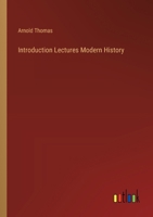 Introduction Lectures Modern History 3385113253 Book Cover