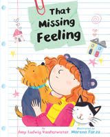 That Missing Feeling 1433833786 Book Cover