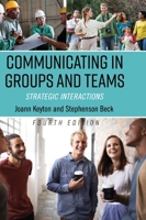 Communicating in Groups and Teams 1516557158 Book Cover