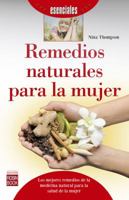 Remedios naturales para la mujer 8499174299 Book Cover