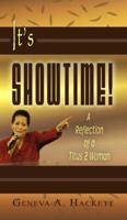 It's Showtime!: A Reflection of a Titus 2 Woman 1882185897 Book Cover