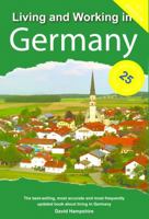 Living and Working in Germany: A Survival Handbook 1909282901 Book Cover
