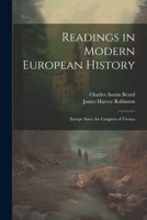Readings in Modern European History: Europe Since the Congress of Vienna 1022519794 Book Cover