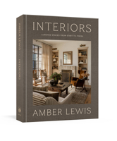 Interiors: A Home Renovation and Interior Design Book: Curated Spaces from Start to Finish 0593797140 Book Cover
