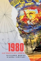 1980 (Le temps s'est arrêté) (French Edition) B0H7K52W2J Book Cover