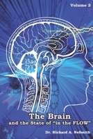 The Brain and the State of “in the FLOW” (Love of Teaching) B0BYBHQC9B Book Cover