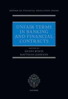 Unfair Terms in Banking and Financial Contracts 0192866591 Book Cover