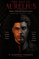 The Key of Aurelius: Modern Philosophy Beyond Stoicism B0H8CTCWQC Book Cover