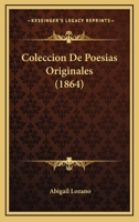 Colección De Poesías Originales... 1274123054 Book Cover