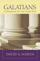 Galatians: A Handbook on the Greek Text 160258317X Book Cover