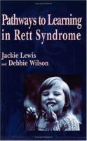 Pathways to Learning in Rett Syndrome 185346533X Book Cover