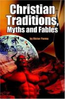 Christian Traditions, Myths and Fables 1425921000 Book Cover