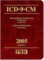 ICD-9-CM 2005, Deluxe Edition, International Classification of Diseases, 9th Revision, Clinical Modification, 6e, Color 1570663203 Book Cover