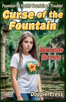 Curse of the Fountain B0FH4P4XP9 Book Cover