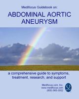 Medifocus Guidebook on: Abdominal Aortic Aneurysm 1503031284 Book Cover