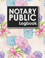 Notary Public Logbook: Notary Book, Notary Public Journal, Notary Log Book, Notary Records Journal, Hydrangea Flower Cover (Volume 39) 1718867662 Book Cover