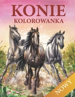 Kolorowanka Konie B0942HCGFT Book Cover