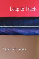 Leap to Track 0578022699 Book Cover