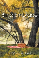 Blind Embrace 1647019885 Book Cover