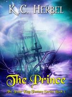 The Prince: The Jester King Fantasy Series: Book Three 1944314148 Book Cover