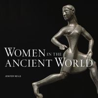 Women in the Ancient World 1606060910 Book Cover