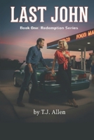 Last John: Book One: The Redemption Series B0GSWPW89B Book Cover