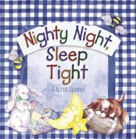 Nighty Night, Sleep Tight 0736905545 Book Cover