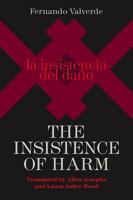 The Insistence of Harm 081306435X Book Cover