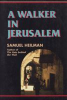 A Walker in Jerusalem 0671544330 Book Cover